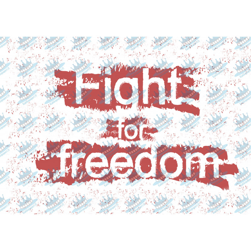 Fight for freedom - edible cake topper