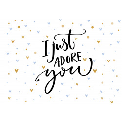 I just adore you - Edible cake topper